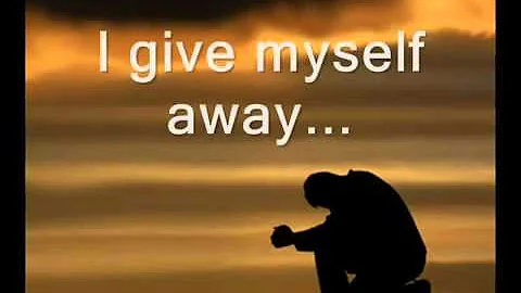 I Give Myself Away by William McDowell   YouTube