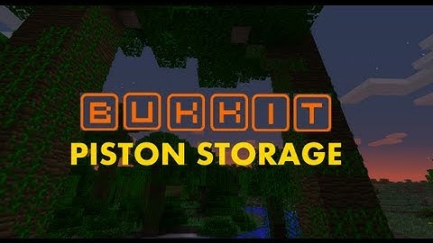 Bukkit Plugin Spotlight - Piston Storage