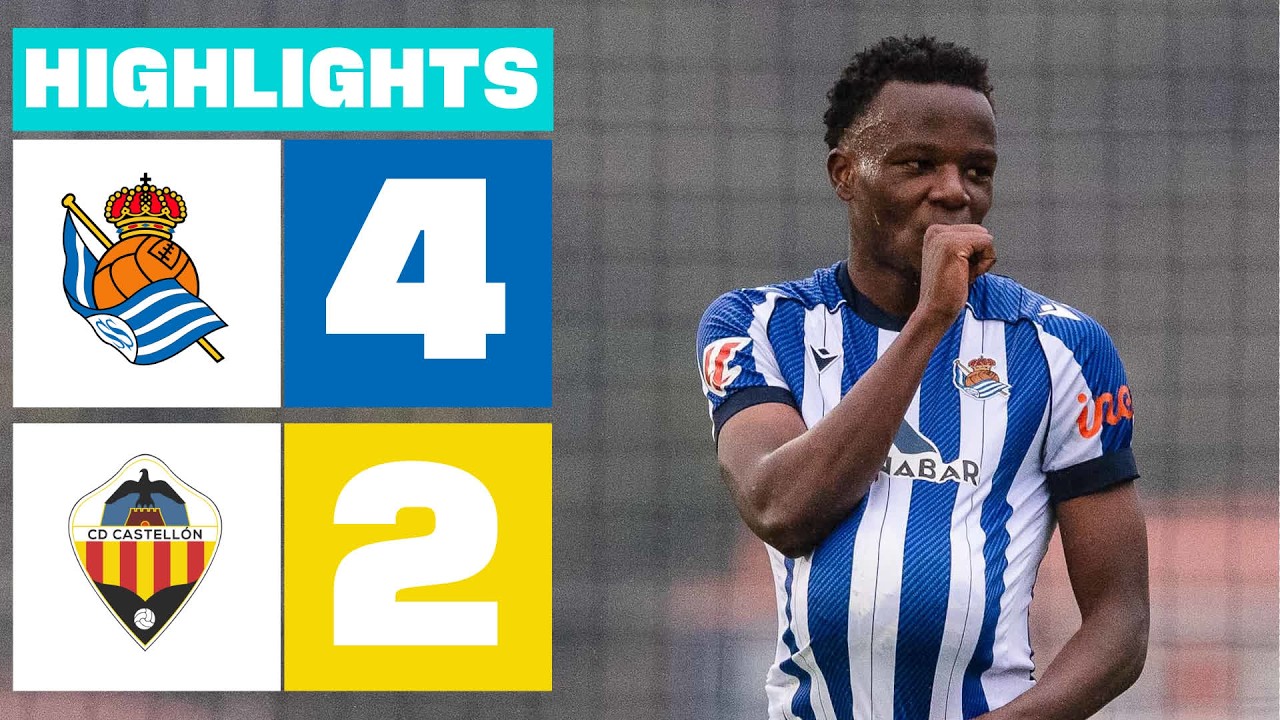 REAL SOCIEDAD B 4 - 2 CD CASTELLÓN | RESUMEN LALIGA HYPERMOTION