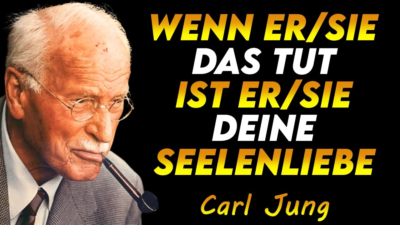 DIE ZEICHEN, DIE DARAUF HINDEUTEN, DASS JEMAND DEINE WAHRE LIEBE IST – CARL JUNG