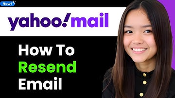 How to Resend Email in Yahoo 2026 (Step By Step)