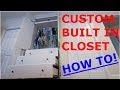 The Built In Closet for my Son - How To