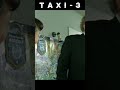 TAXI 3 Пора поднять вопрос о более удобной обуви Shorts