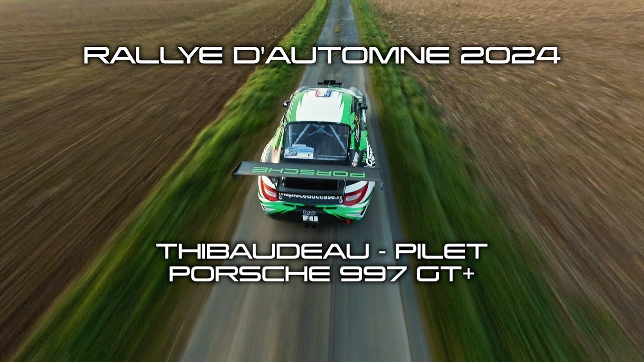 THIBAUDEAU & PILET - RALLYE D'AUTOMNE 2024 - PORSCHE 997 GT+ #puresound #onboard #dronefpv #rally