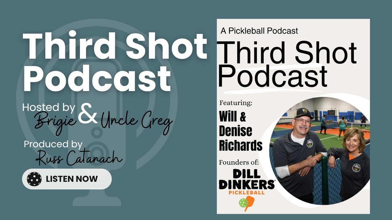 Ep. 125- Serving Up Something Big with Dill Dinkers Pickleball