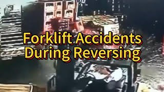 Forklift Accident Caused by Not Checking While Reversing | Forklift Fails | Forklift Crashes