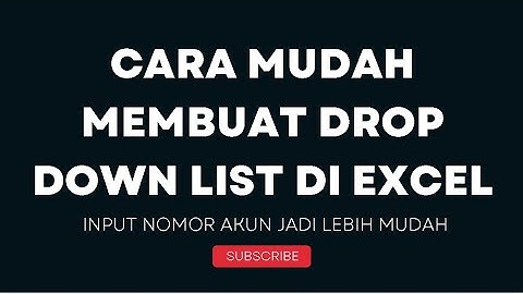Cara Mudah Membuat Drop Down List Otomatis di Excel || Tutorial Excel