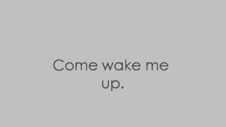 Come Wake Me Up-Rascal Flatts Lyrics