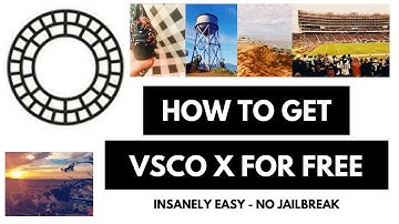 2018: HOW TO GET VSCO X FOR FREE