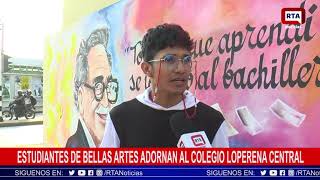 Estudiantes de Bellas Artes adornan al colegio Loperena central
