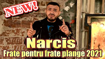 Narcis 🚀 Frate pentru frate plange 2021 █▬█ █ ▀█▀ ★★★★★ MANELE NOI 2021 cele mai noi manele 2021