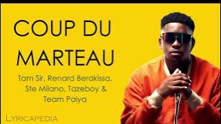 Tam Sir - Coup du marteau (Lyrics   English Translation)