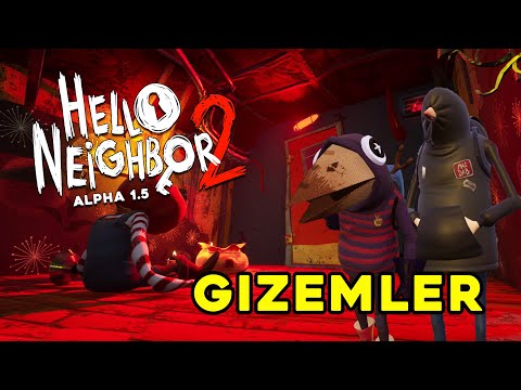 KİM BU KARGA KOSTÜMLÜ ADAM? | HELLO NEİGHBOR 2 (ALPHA 1.5 GİZEMLERİ)