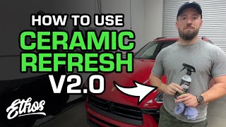 How to Apply Ceramic Refresh V2: Step-by-Step Tutorial by Ethos Car Care 901 views 7 months ago 1 minute, 22 seconds