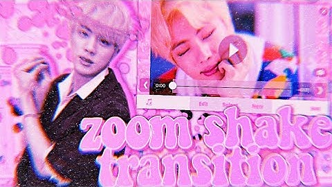 ZOOM SHAKE TRANSITION ON VIDEOSTAR! ♡