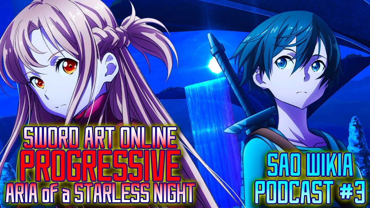 Sword Art Online Progressive: Aria of a Starless Night' (2021