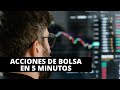 ¿QUÉ son y CÓMO funcionan las ACCIONES? | Bolsa de Valores