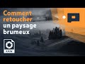  comment retoucher un paysage brumeux  dtr 2