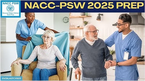 NACC PSW 2025 Exam Prep | Part 1