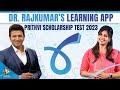 Prithvi Scholarship Test 2023 | Dr. Rajkumar’s Learning App | Anushree Anchor