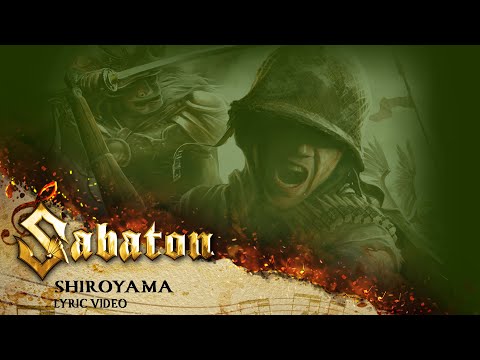 SABATON - Shiroyama (Official Lyric Video)
