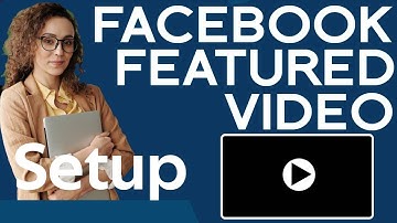 How to setup facebook featured video 2020
