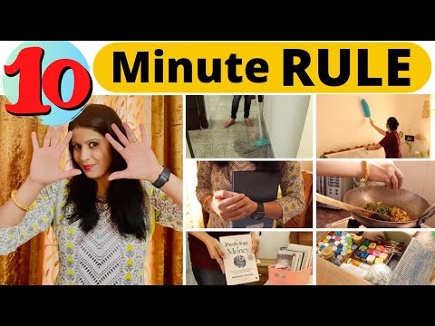 10 Minute Rule for Clean & Organised Home | Best Time Saving Tips for Maintaining an Organised Home|