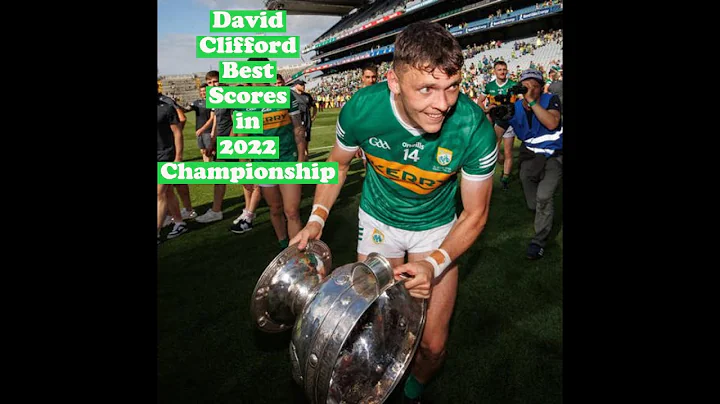 David Clifford Best Scores in 2022 GAA Championshi...