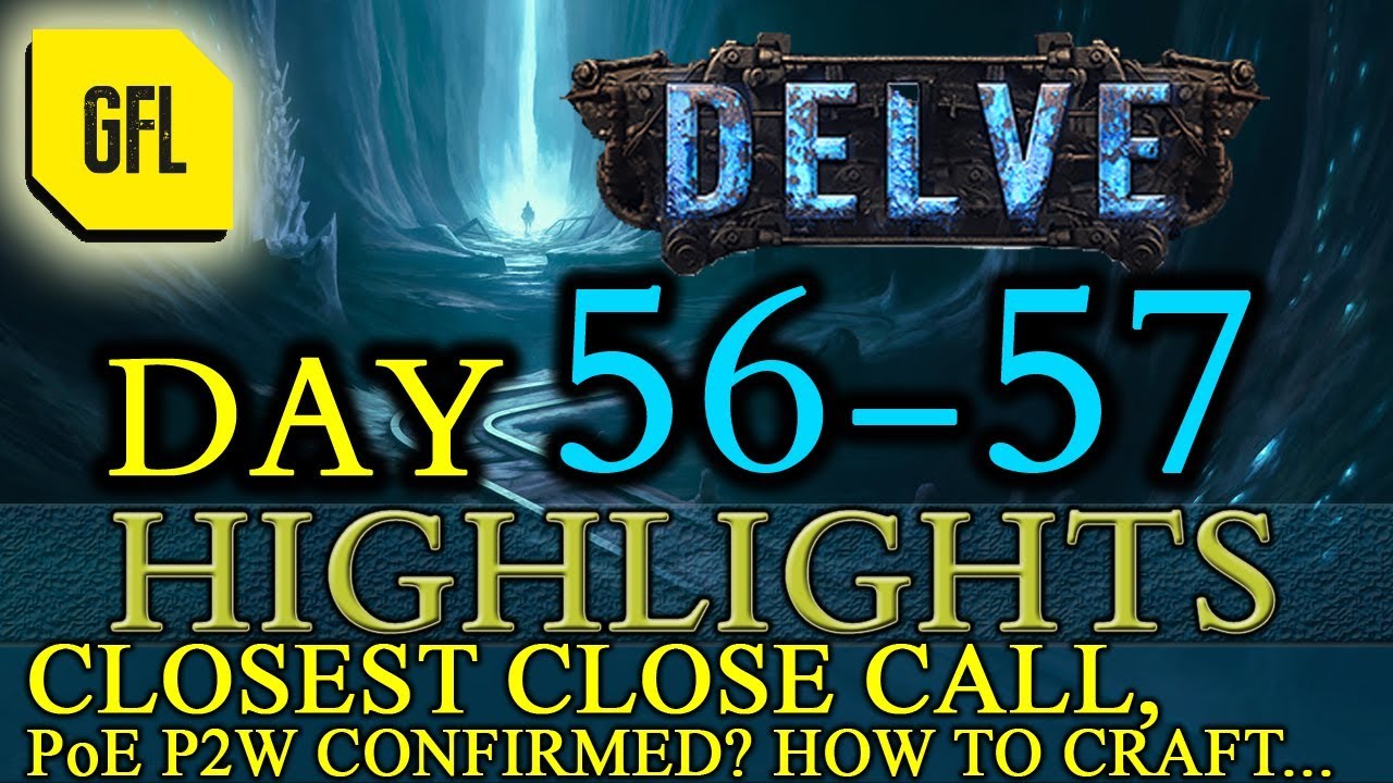 Path of Exile 3.4: Delve DAY # 56-57 Highlights HOW TO CRAFT, PoE P2W CONFIRMED? and more...