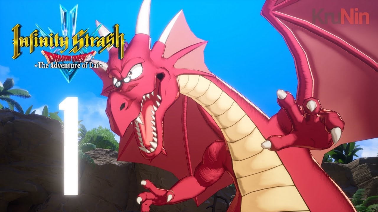 Infinity Strash: DRAGON QUEST The Adventure of Dai Gameplay Walkthrough Part 1 - Chapter 1 (No CM)
