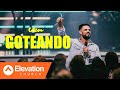 Ven Goteando | Elevation Español | Pastor Steven Furtick