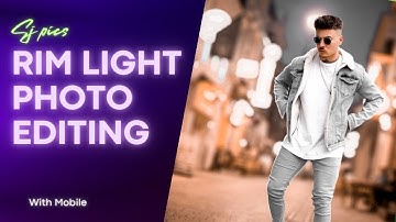 Rim Light Editing Mobile