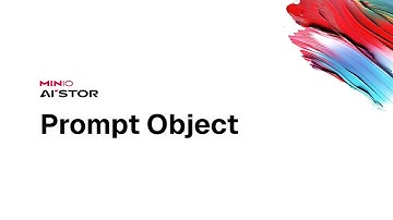 MinIO AIStor Prompt Object