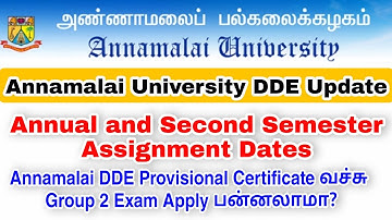 Annamalai University DDE Annual/ Second Semester Assignments-Provisional Certificate Problem