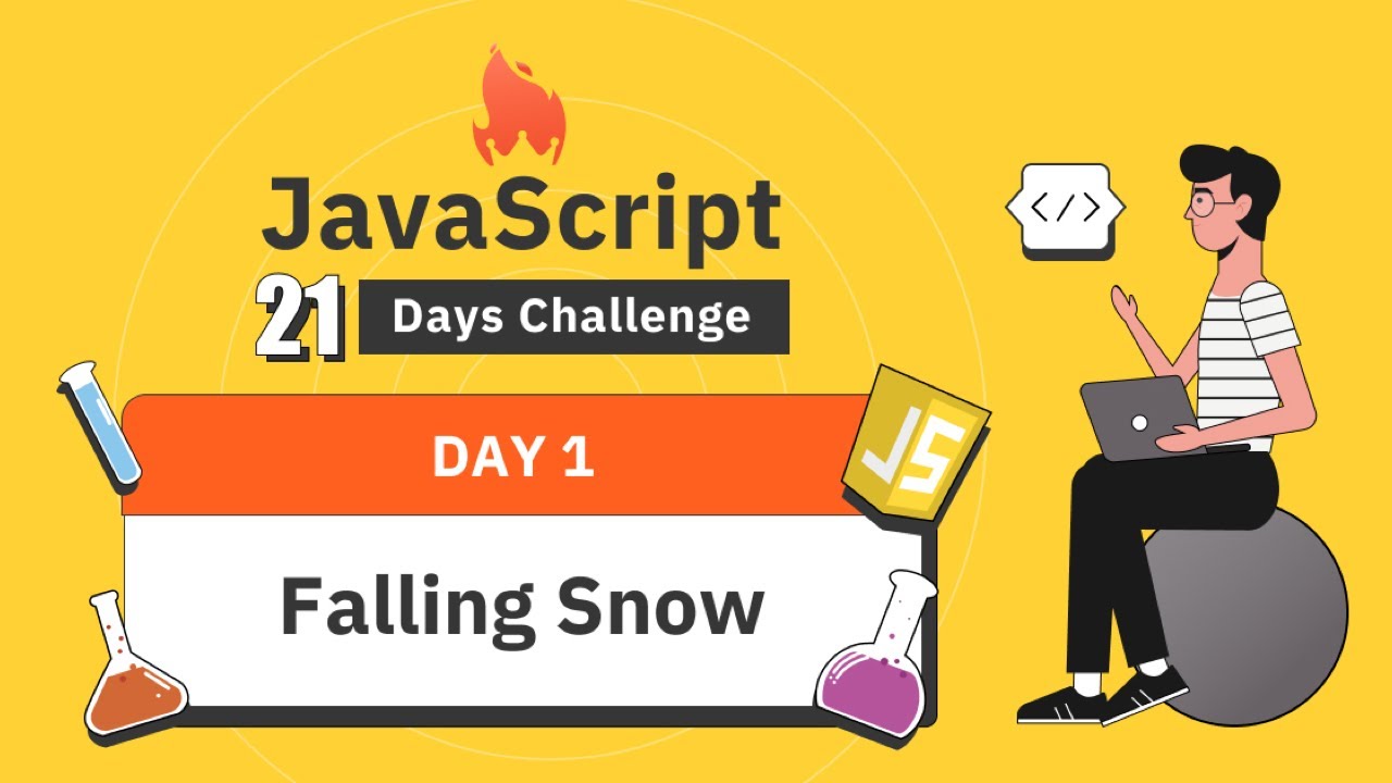 javascript สอน  New 2022  Falling Snow | JavaScript 21 Days Challenge EP. 1 | สอน JavaScript เรียนรู้จากการลงมือทำ