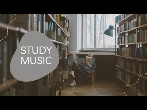 Study Music that can help you get focus while you study. | 30 min study ...