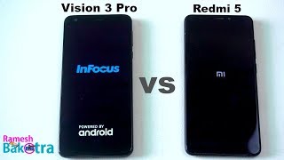 InFocus Vision 3 Pro vs Redmi 5 Speed and Camera Comparison