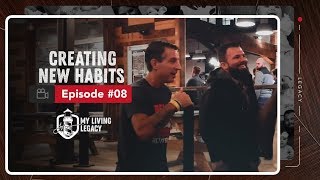 DownloadCreating New Habits | My Living Legacy | Ep. 8 MP3 MP4 Creating New Habits | My Living Legacy | Ep. 8
