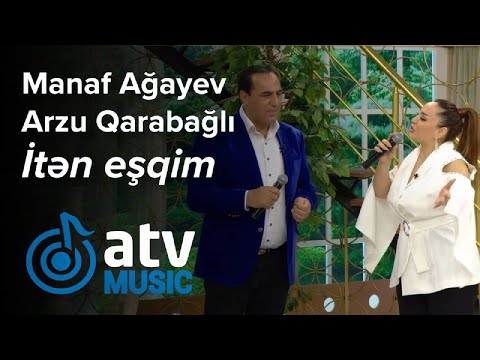 Manaf Ağayev & Arzu Qarabağlı - İtən eşqim (Günün Sədası)