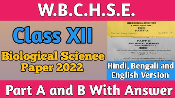 wb class 12 biological science 2022 question paper || hs bio 2022 question paper