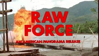 Raw Force: 1981 Theatrical Trailer (Vinegar Syndrome) Raw Force: 1981 Theatrical Trailer (Vinegar Syndrome)