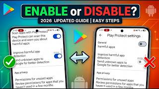 Enable or Disable Google Play Protect on Android (2026 Updated Guide!)