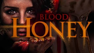 Blood Honey (2017) | Full Movie | Shenae Grimes-Beech, Gil Bellows, Kenneth Mitchell