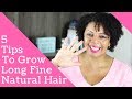 5 Tips to Grow Fine Natural Hair   I  #naturalhair