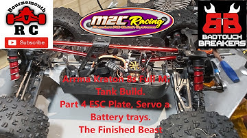 Arrma Kraton 8s Full M2C Tank Build Part 4 ESC Plate , Servo and battery trays. The Finished Beast