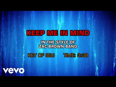 Zac Brown Band - Keep Me In Mind (Karaoke)