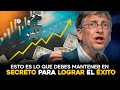 El secreto que te mantiene para lograr el éxito | Esto es lo que debes mantener el secreto del éxito