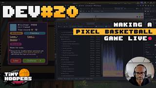 Famous Dev Stream #20 (Part 2): Making a Pixel Basketball Game (TinyHoopers) | AMA Wealth