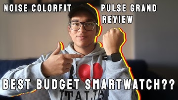 Best Budget Smartwatch 2022? || Noise Colorfit Pulse Grand Review || Techsavage