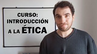 INTRODUCCIÓN A LA ÉTICA | Clase 1: Ética y Moral | Teleológicas y Deontológicas | Problemas éticos